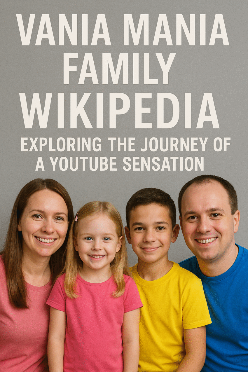 Vania Mania Family Wikipedia