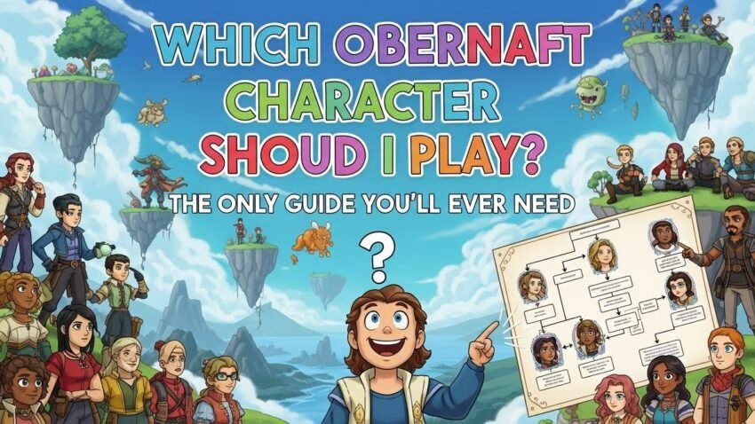 which obernaft character should i play